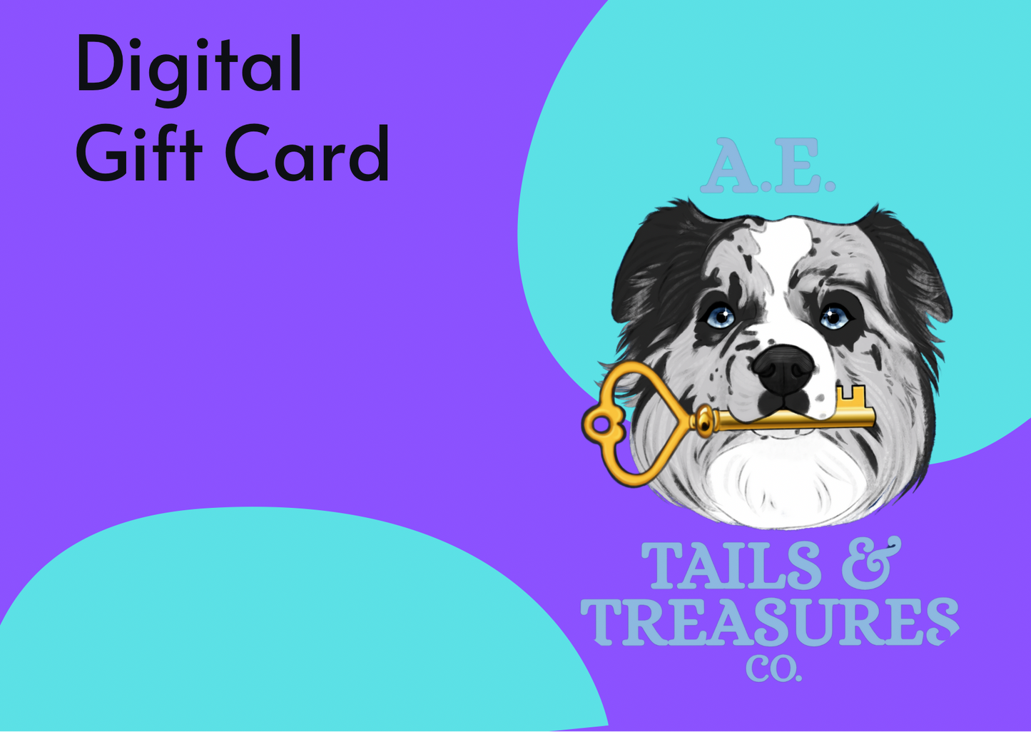 AE Tails and Treasures Gift Cards
